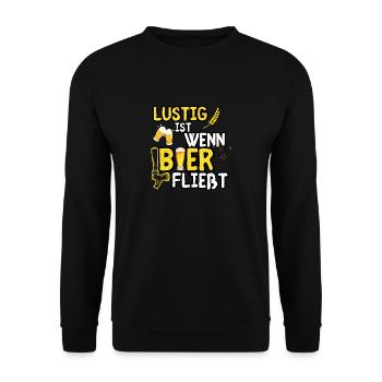 Lustig Ist Wenn Bier Fließt - Unisex Pullover - Schwarz - Vorne - Alina (178cm) & Michal (187cm)