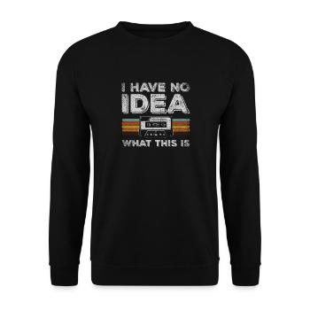 Je n’ai aucune idée de ce que c’est cassette - Sweat-shirt Unisexe - noir - Devant - Alina (178cm) & Michal (187cm)
