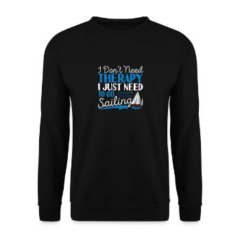 Ich brauche keine Therapie, ich muss nur segeln - Unisex Pullover - Schwarz - Vorne - Alina (178cm) & Michal (187cm)