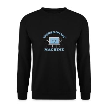 Works On My Machine Funny Programmer Software - Unisex Sweatshirt - black - Front - Alina (178cm) & Michal (187cm)