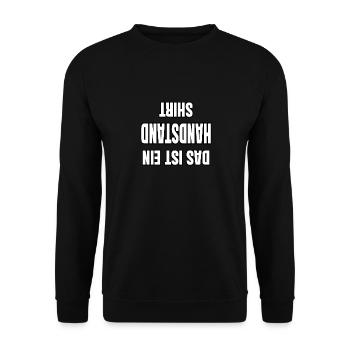 Das Ist Ein Handstand Shirt - Unisex Pullover - Schwarz - Vorne - Alina (178cm) & Michal (187cm)