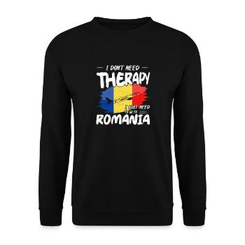 I Don't Need Therapy I Just Need To Go To Romania - Unisex Sweatshirt - black - Front - Alina (178cm) & Michal (187cm)