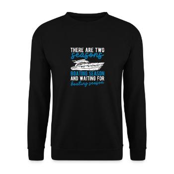 Two seasons of the boating season Funny Boat - Unisex Sweatshirt - black - Front - Alina (178cm) & Michal (187cm)