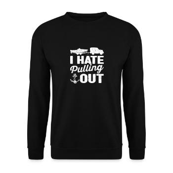 I hate to pull out Funny Sailing Sailing - Unisex Sweatshirt - black - Front - Alina (178cm) & Michal (187cm)