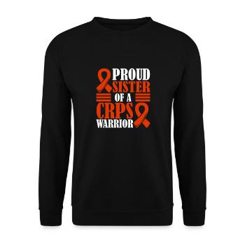 Proud sister of a crps warrior chronic - Unisex Sweatshirt - black - Front - Alina (178cm) & Michal (187cm)