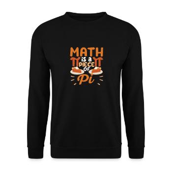 Math Is A Piece Of Pi Funny Pie 3.14 Mathematician - Unisex Pullover - Schwarz - Vorne - Alina (178cm) & Michal (187cm)