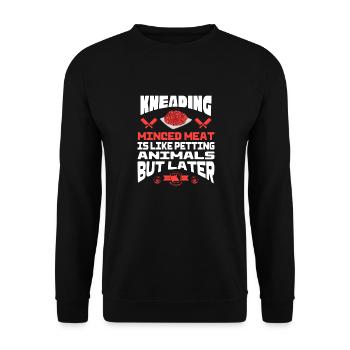 Pétrissage de viande hachée comme un animal de caresse, mais plus tard - Sweat-shirt Unisexe - noir - Devant - Alina (178cm) & Michal (187cm)