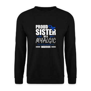 Stolze Schwester Eines Myalgische - Unisex Pullover - Schwarz - Vorne - Alina (178cm) & Michal (187cm)
