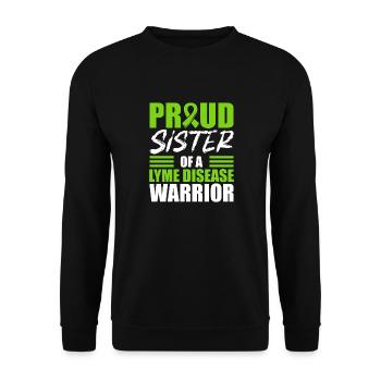 Fière sœur d’un guerrier de la maladie de Lyme - Sweat-shirt Unisexe - noir - Devant - Alina (178cm) & Michal (187cm)