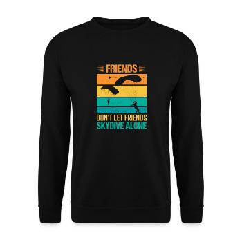 Les amis ne laissent pas les amis sauter seuls Skydiver S - Sweat-shirt Unisexe - noir - Devant - Alina (178cm) & Michal (187cm)