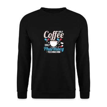 Half Coffee Half Pharmacy Technician Pharmacist - Unisex Pullover - Schwarz - Vorne - Alina (178cm) & Michal (187cm)