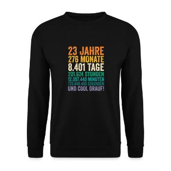 23 Jahre Dreiundzwanzigster Geburtstag - Unisex Pullover - Schwarz - Vorne - Alina (178cm) & Michal (187cm)