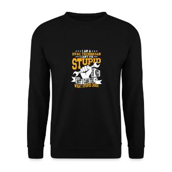 I Am A HVAC Technician HVAC Technician AC Tech Ins - Unisex Sweatshirt - black - Front - Alina (178cm) & Michal (187cm)