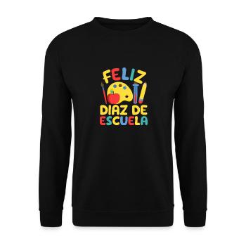 Feliz 100 Dias De Escuela Spanisch Happy 100th Day - Unisex Pullover - Schwarz - Vorne - Alina (178cm) & Michal (187cm)
