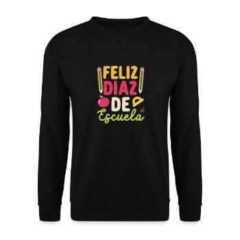 Feliz 100 Dias De Escuela Spanisch Happy 100th Day - Unisex Pullover - Schwarz - Vorne - Alina (178cm) & Michal (187cm)