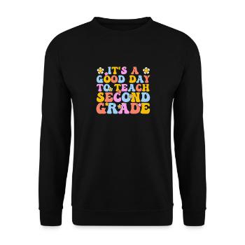 It's A Good Day To Teach Second Grade 2nd Teacher - Unisex Sweatshirt - black - Front - Alina (178cm) & Michal (187cm)