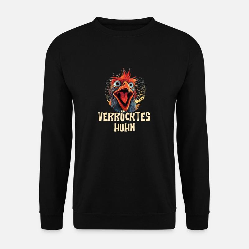 Lustiges Verrücktes Huhn - Unisex Pullover - Schwarz