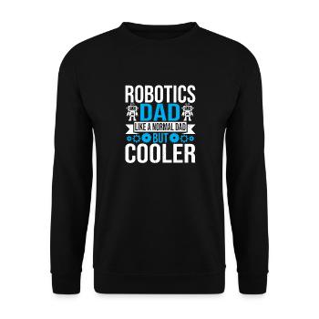 Droid Builder Robotics Dad Father Men Build Robot - Unisex Sweatshirt - black - Front - Alina (178cm) & Michal (187cm)
