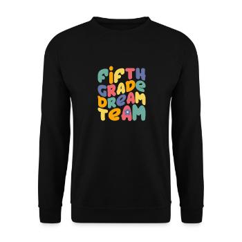 Équipe de rêve de cinquième année 5e élèves de la rentrée scolaire - Sweat-shirt Unisexe - noir - Devant - Alina (178cm) & Michal (187cm)