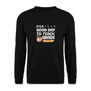 Es ist ein guter Tag, um einem Lehrer - Unisex Pullover - Schwarz - Vorne - Alina (178cm) & Michal (187cm)