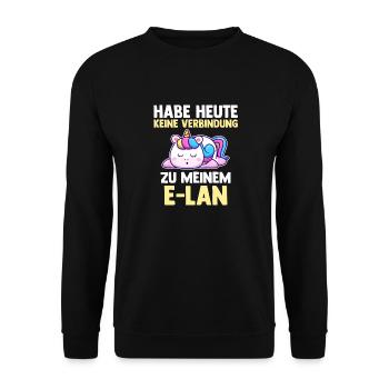 Einhorn Habe Heute Keine Verbindung Zu Meinem E-La - Unisex Pullover - Schwarz - Vorne - Alina (178cm) & Michal (187cm)