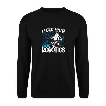 School Kids Droid Builder Funny I Love Math And Ro - Unisex Sweatshirt - black - Front - Alina (178cm) & Michal (187cm)