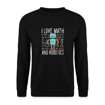 School I Love Math And Robotics Droid Builder Buil - Unisex Sweatshirt - black - Front - Alina (178cm) & Michal (187cm)