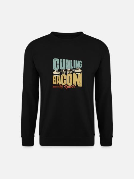Curling Is The Bacon Of Sports Broom Curler Ice Sp - Unisex Pullover - Schwarz