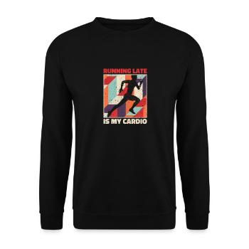 Running Late Is My Cardio - Unisex Sweatshirt - black - Front - Alina (178cm) & Michal (187cm)