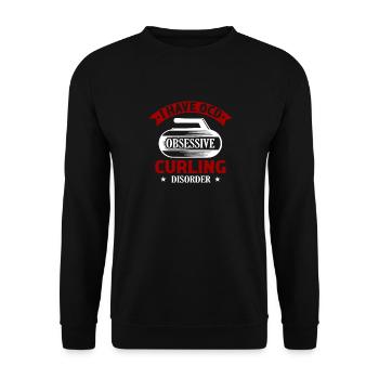 I Have OCD Obsessive Curling Disorder Ice Sport Cu - Unisex Pullover - Schwarz - Vorne - Alina (178cm) & Michal (187cm)