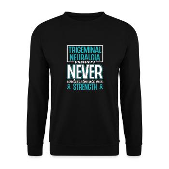 Stolze Trigeminusneuralgie-krieger Unterschätzen - Unisex Pullover - Schwarz - Vorne - Alina (178cm) & Michal (187cm)