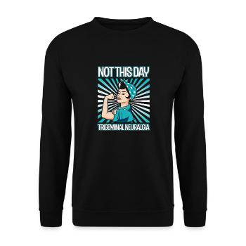 Nicht Heute Trigeminusneuralgie - Bewusstsein Für - Unisex Pullover - Schwarz - Vorne - Alina (178cm) & Michal (187cm)