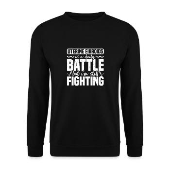 Uterine fibroids are a daily struggle, but I - Unisex Sweatshirt - black - Front - Alina (178cm) & Michal (187cm)