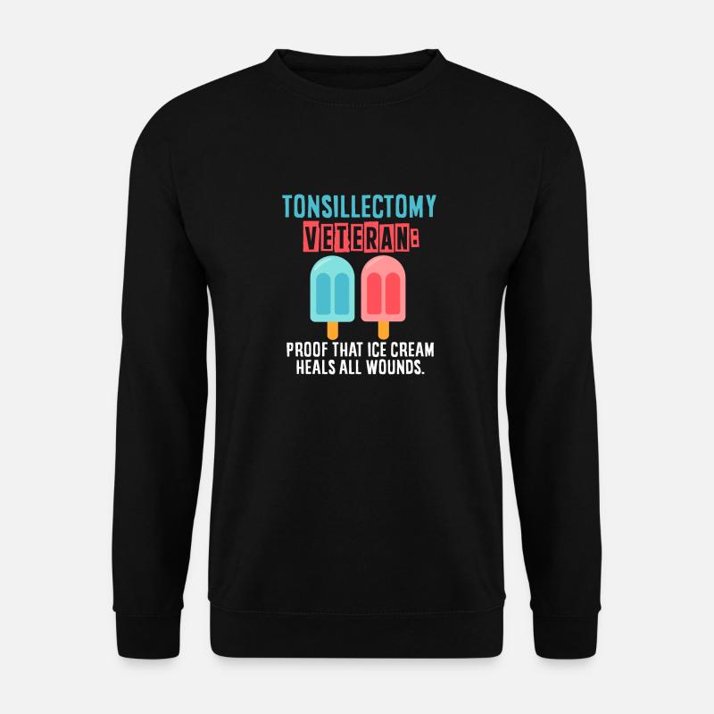 Tonsillectomy, recovery, tonsillectomy - Unisex Sweatshirt - black