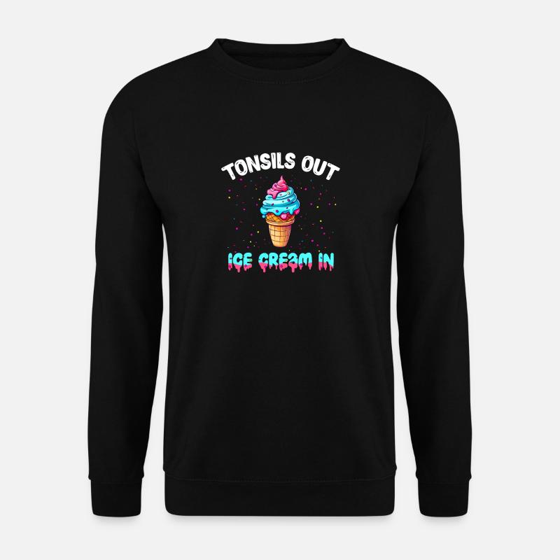 Tonsillectomy, recovery, tonsillectomy - Unisex Sweatshirt - black