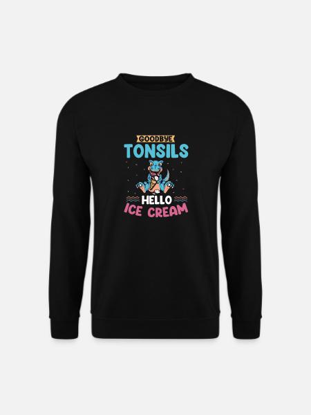 Tonsillectomy, recovery, tonsillectomy - Unisex Sweatshirt - black