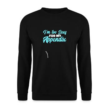 Appendectomy Appendicitis - Unisex Sweatshirt - black - Front - Alina (178cm) & Michal (187cm)