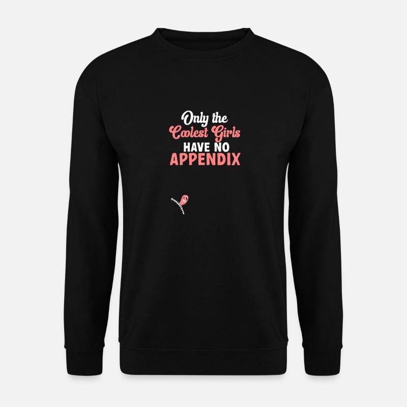 Appendicectomie Appendicite - Sweat-shirt Unisexe - noir