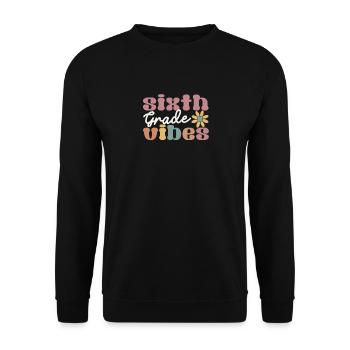 Sixième année Vibes 6e année équipe rétro 100. - Sweat-shirt Unisexe - noir - Devant - Alina (178cm) & Michal (187cm)