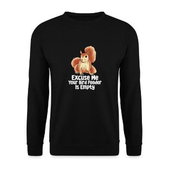 Excuse Me Your Bird Feeder Is Empty Funny Squirrel - Unisex Pullover - Schwarz - Vorne - Alina (178cm) & Michal (187cm)