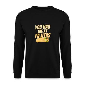 You Had Me At Fajitas Foodie Taco Food Wrap - Unisex Sweatshirt - black - Front - Alina (178cm) & Michal (187cm)