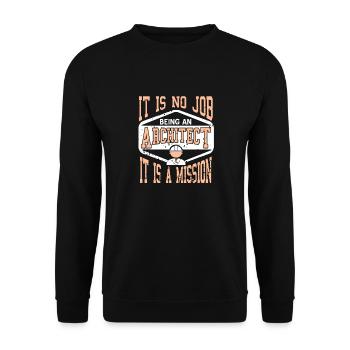 Ce n’est pas un travail d’architecte, c’est une mission - Sweat-shirt Unisexe - noir - Devant - Alina (178cm) & Michal (187cm)