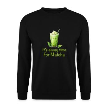 Matcha Tee Latte Liebhaber für grünen Tee Lustiger Matcha - Unisex Pullover - Schwarz - Vorne - Alina (178cm) & Michal (187cm)