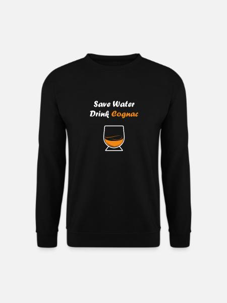 Save water drink cognac - Unisex Sweatshirt - black