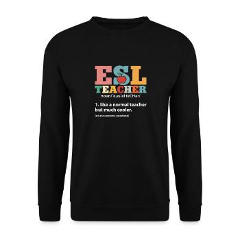Professeur d’anglais langue seconde langue étrangère - Sweat-shirt Unisexe - noir - Devant - Alina (178cm) & Michal (187cm)
