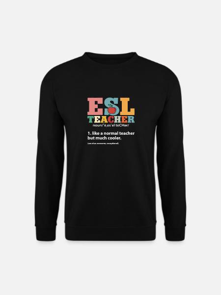 Lehrkraft Englisch Zweitsprache Fremdsprache - Unisex Pullover - Schwarz