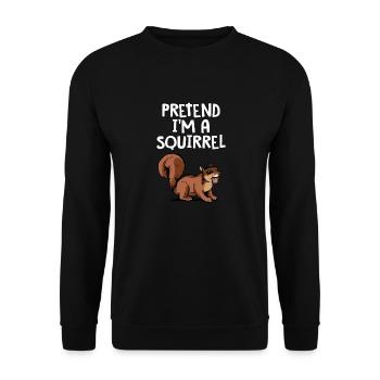 Funny Pretend I'm A Squirrel Rodent Cool Forest An - Unisex Sweatshirt - black - Front - Alina (178cm) & Michal (187cm)
