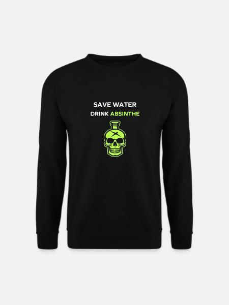 Save water drink absinthe - Unisex Sweatshirt - black