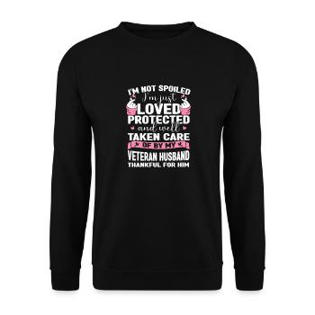 I'm Not Spoiled Im Just Loved Protected By Veteran - Unisex Sweatshirt - black - Front - Alina (178cm) & Michal (187cm)