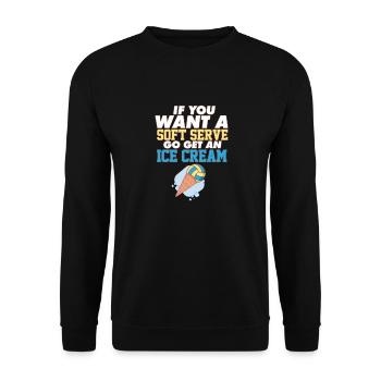 Volleyball If You Want A Soft Serve Go Get An Ice - Unisex Pullover - Schwarz - Vorne - Alina (178cm) & Michal (187cm)